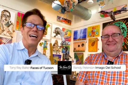 Tucson Homes for Sale with Faces of Tucson AZ with Randy Peterson